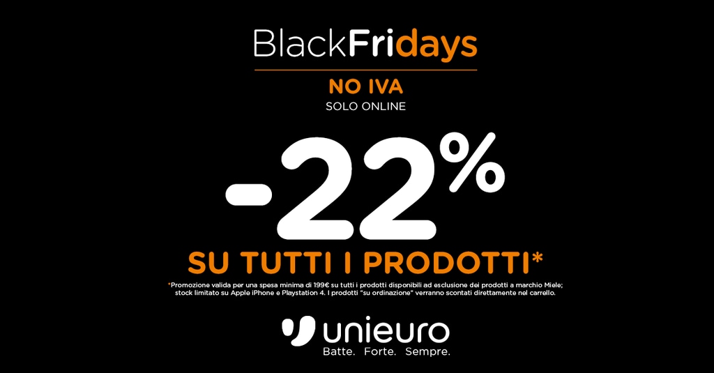 Unieuro toglie l&#039;IVA per il Black Friday: -22% su tutti i prodotti, solo online