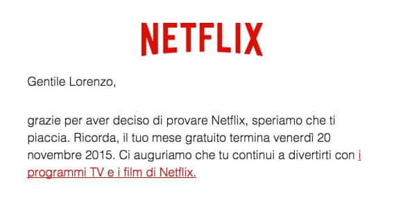 Netflix ci ricorda che il mese gratuito di prova sta per scadere