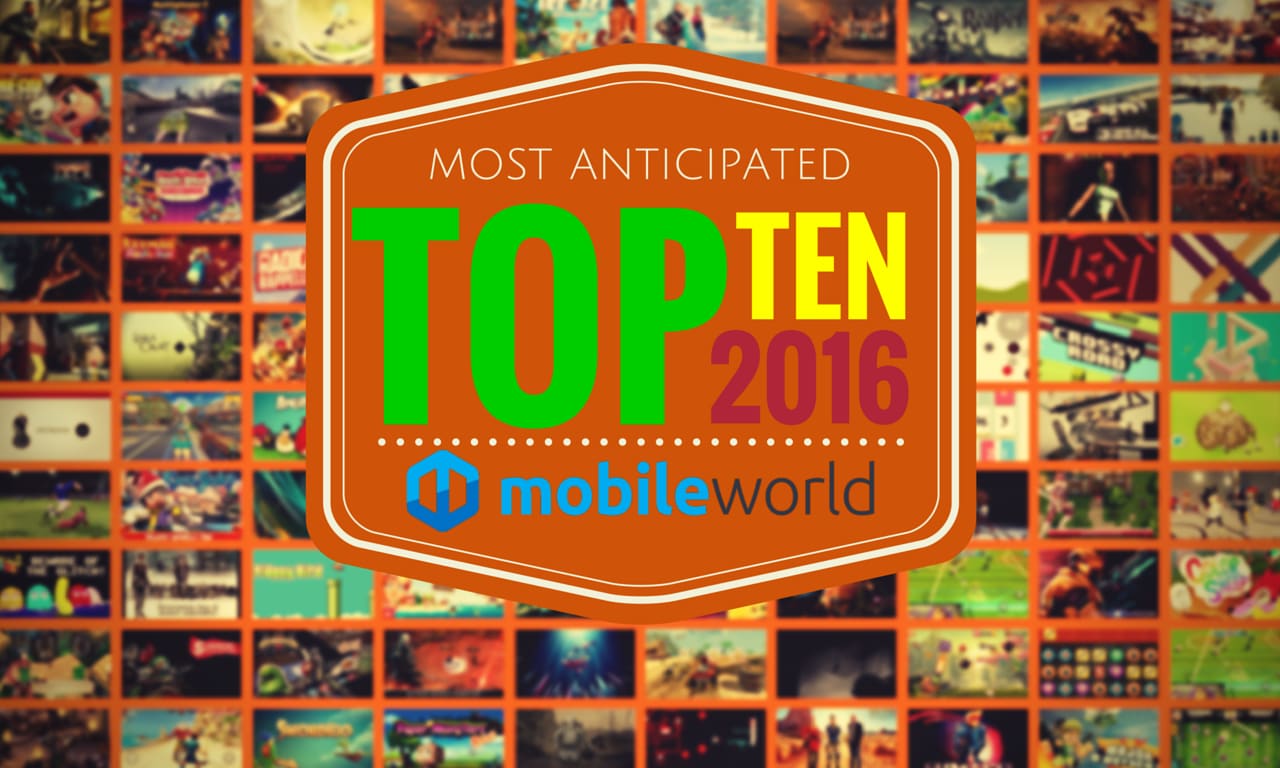 I 10 giochi più attesi del 2016 per Android e iOS