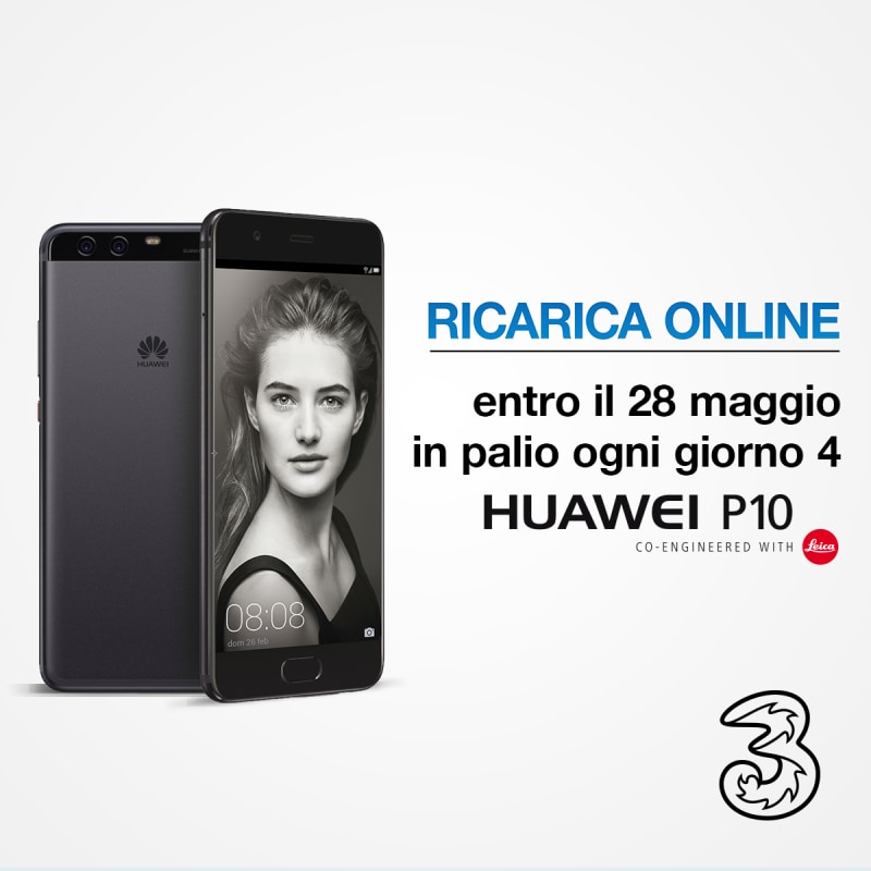 3 Italia mette in palio 4 Huawei P10 al giorno fino al 28 maggio