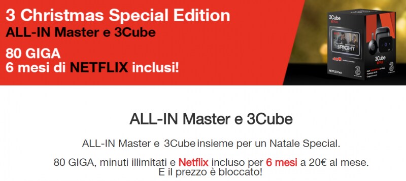 Tre: ALL-IN Master e 3Cube insieme per Natale, con 80 GB di internet complessivi e 6 mesi di Netflix a 20€