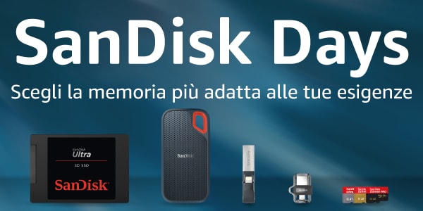 SanDisk Days su Amazon Italia: SSD, schede SD e microSD al miglior prezzo!