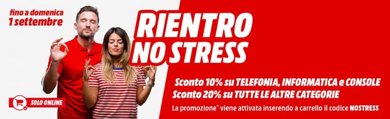MediaWorld “Rientro No Stress” fino al 1° settembre: sconti online fino al 20% su tutto!