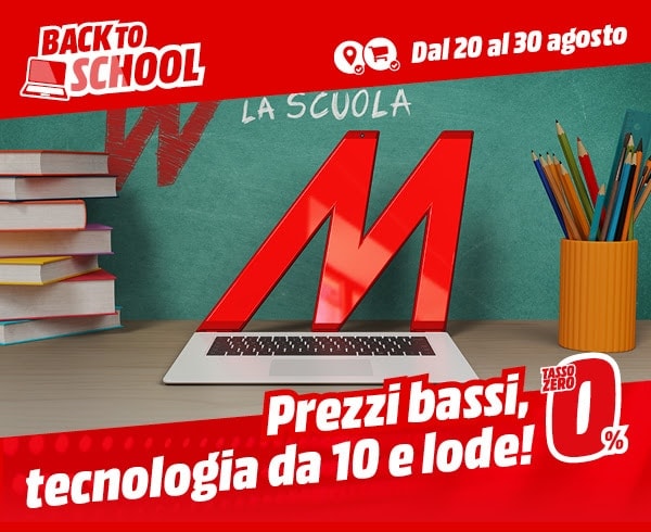 Volantino MediaWorld “Back to School” 20-30 agosto: notebook, tablet e PC in offerta (Ultimi giorni)
