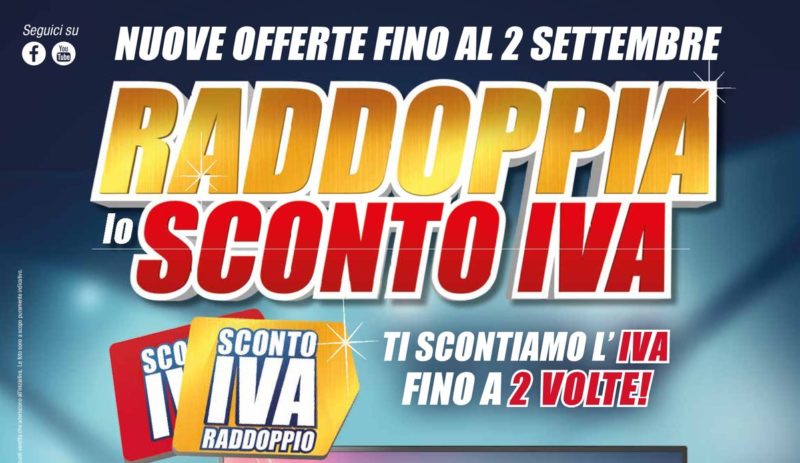 Volantino Trony “Raddoppia lo SCONTO IVA” 18 ago - 2 set: nuove offerte a tasso zero (Ultimi giorni)