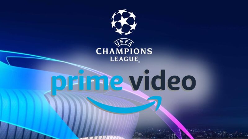 Champions League su Amazon Prime Video, è ufficiale: in esclusiva le 16 migliori partite del mercoledì