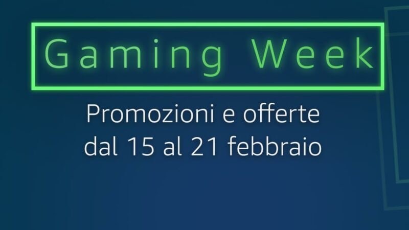 Amazon GAMING Week 15-21 febbraio: Migliori OFFERTE Samsung, Intel e Nintendo (ULTIMI GIORNI)