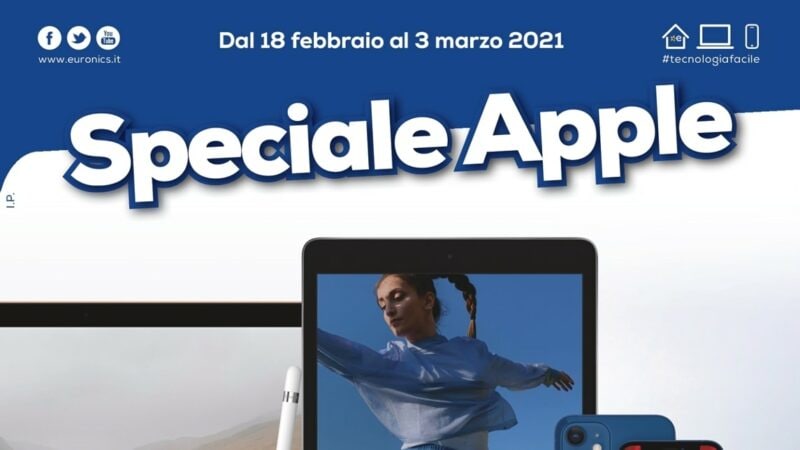 Volantino Euronics “Speciale APPLE” 18 feb – 3 mar: offerte per MacBook Air e iPhone 12 (foto)