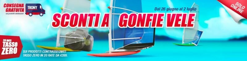 Offerte Trony “Sconti a Gonfie Vele” 26 giu – 2 lug: Smart TV con consegna gratuita