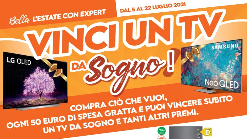 Volantino Expert &quot;Vinci un TV da Sogno&quot; 5-22 luglio: televisore in regalo coi gratta e vinci (foto)