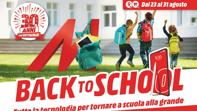 Volantino MediaWorld &quot;Back To School&quot; e &quot;La casa per me&quot; fino al 7 settembre: le offerte da non perdere (foto)