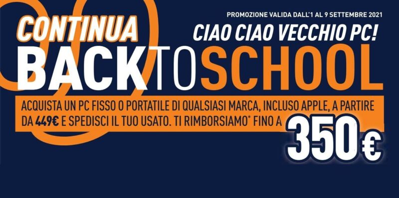 Volantino Unieuro “Continua Back To School” 1-9 settembre: l&#039;usato vi fa risparmiare (foto)
